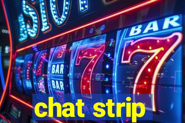 chat strip